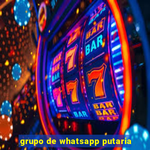 grupo de whatsapp putaria